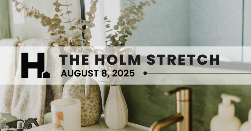 The HOLM Stretch | August 8th, 2025